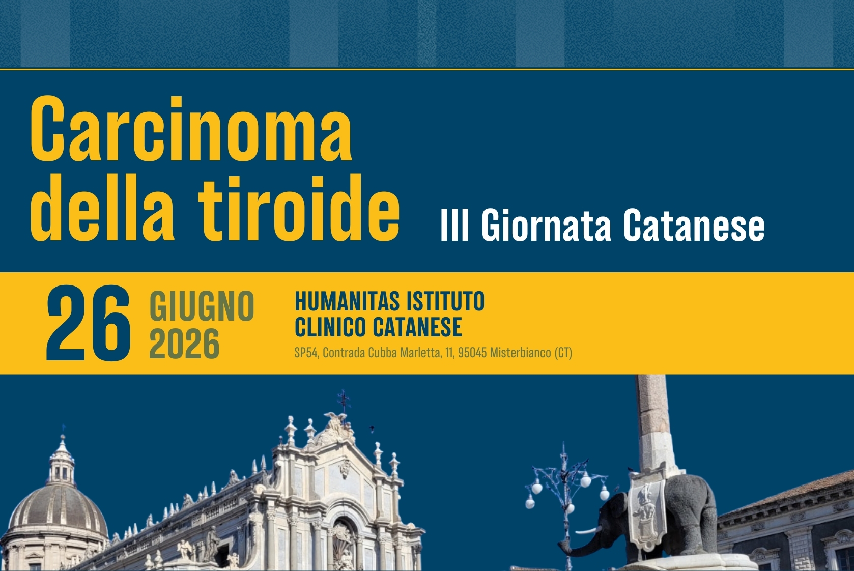 CARCINOMA DELLA TIROIDE III Giornata Catanese