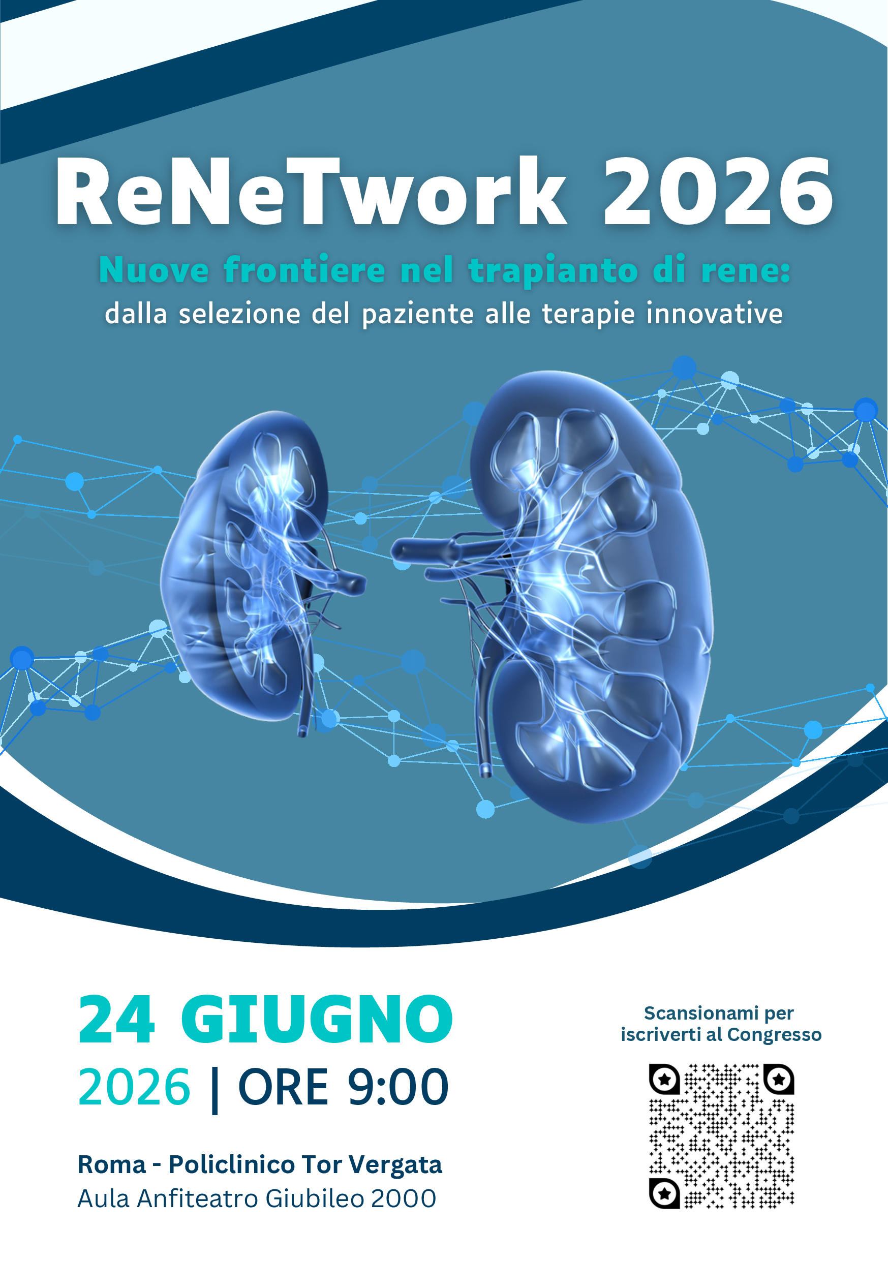 ReNeTwork 2026 Nuove frontiere nel trapianto di rene: dalla selezione del paziente alle terapie innovative